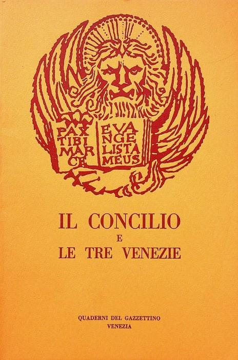 Il Concilio e le Tre Venezie - Emilio Cavaterra - copertina