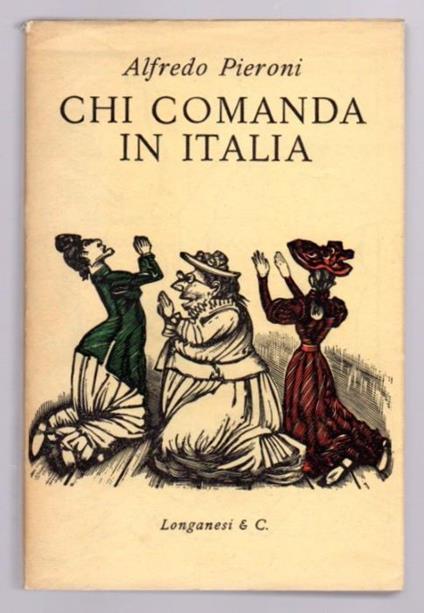 Chi comanda in Italia - Alfredo Pieroni - copertina