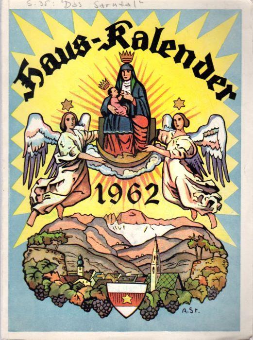 Illustrierter Haus-Kalender fur das Gemeinjahr nach der gnadenreichen Geburt Jesu Christi 1962 - copertina