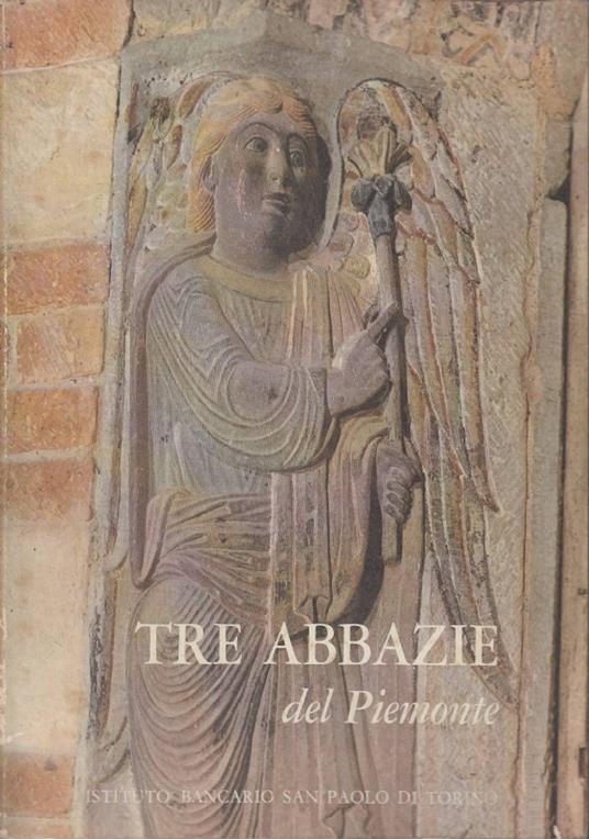 Tre Abbazie Del Piemonte - Mario Bernardi - copertina
