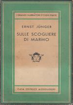 Sulle scogliere di marmo e altri scritti