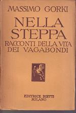 Nella steppa Racconti della vita dei vagabondi