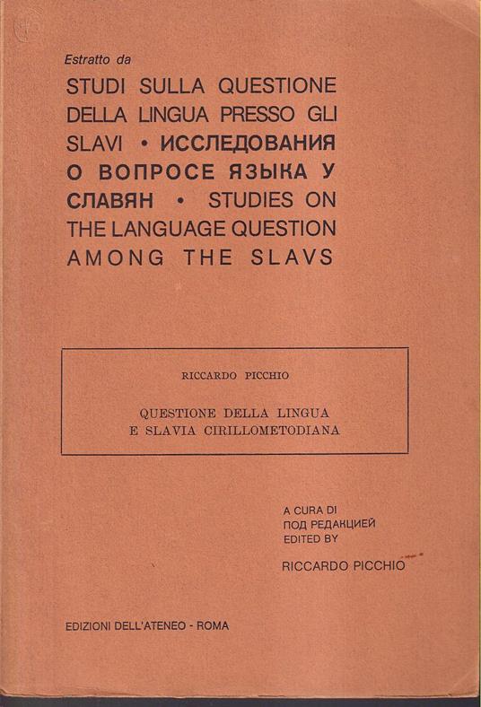 Questione della lingua e Slavia cirillometodiana - Riccardo Picchio - copertina