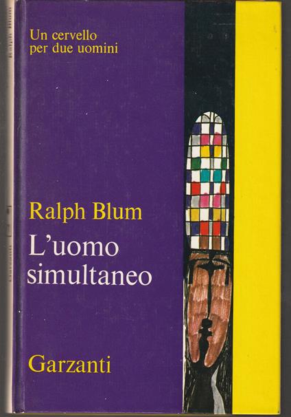 L' uomo simultaneo - Ralph Blum - copertina