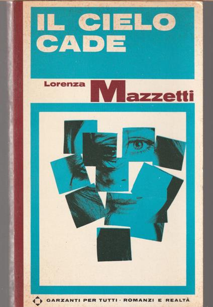 Il cielo cade - Lorenza Mazzetti - copertina