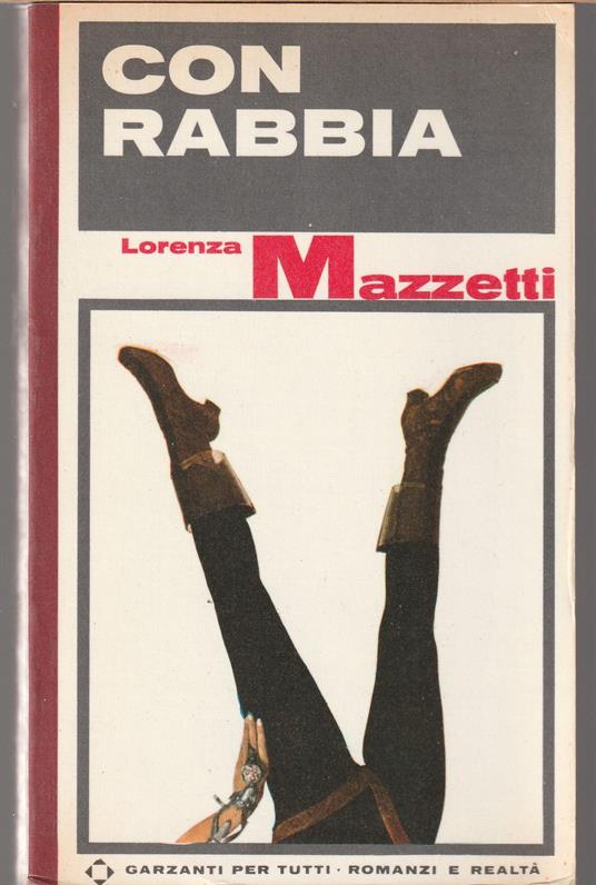 Con rabbia - Lorenza Mazzetti - copertina