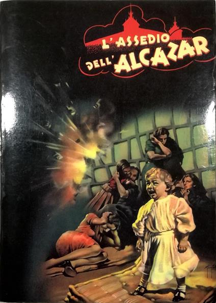 L' Assedio dell'Alcazar - copertina