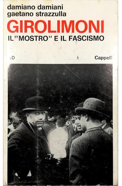 Girolimoni Il «mostro» e il fascismo - Gaetano Strazzulla - copertina
