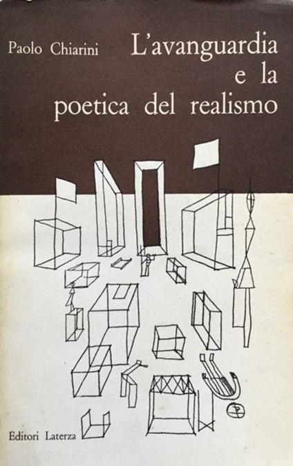 Avanguardia E La Poetica Del Realismo - Paolo Chiarini - copertina