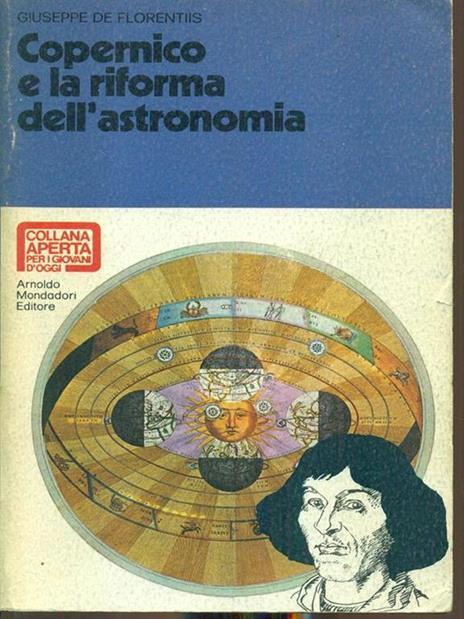 Copernico E La Rivoluzione Dell'Astronomia - copertina