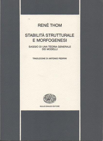 Stabilità Strutturale E Morfogenesi - René Thom - copertina