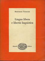 Lingua Libera E Libertà Linguistica