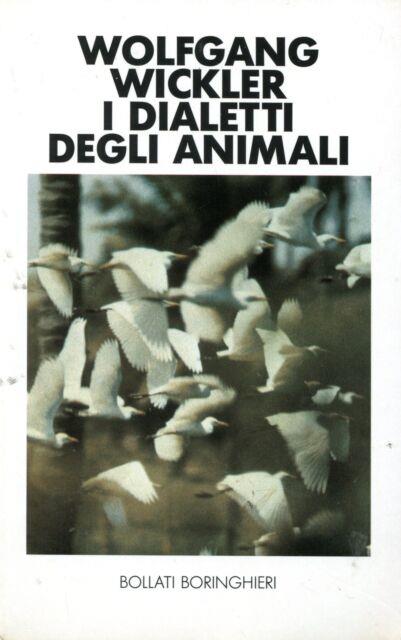 Dialetti Degli Animali - Wolfgang Wickler - copertina