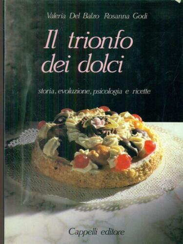 Cucina Sì Trionfo Dei Dolci+Dialogo Fra Dietetica E Arte Culinaria Cofanetto 2 Vol - copertina