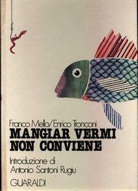 Mangiar Vermi Non Conviene - copertina