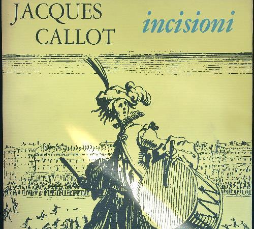 Jacques Callot Incisioni - Jacques Gaillot - copertina