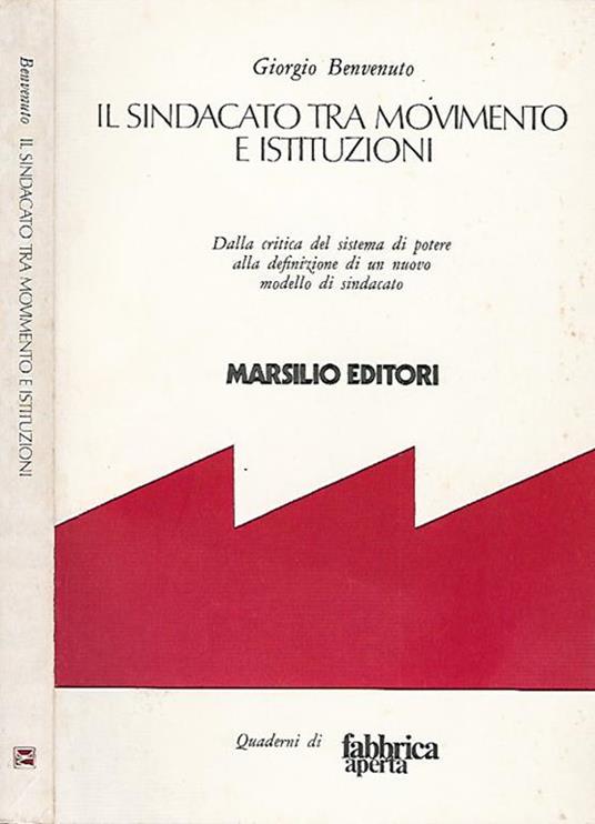 Sindacato Tra Movimento E Istituzioni - Giorgio Benvenuto - copertina