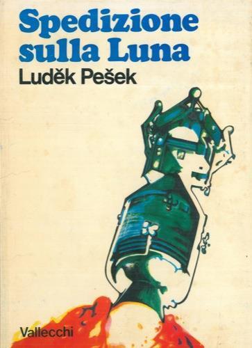 Spedizione Sulla Luna - Ludek Pesek - copertina