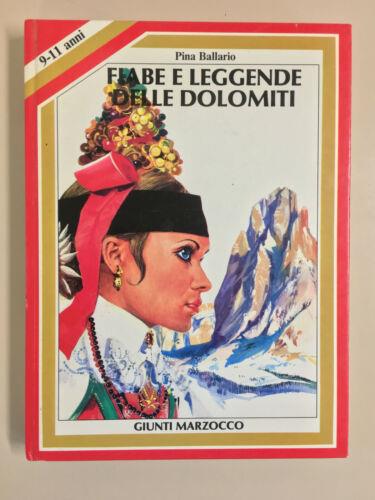 Fiabe E Leggende Delle Dolomiti - Pina Ballario - copertina