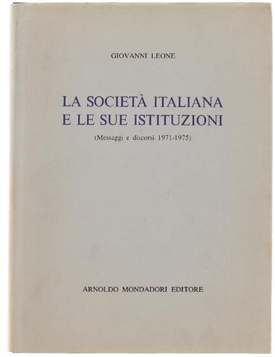 Società Italiana E Le Sue Istituzioni - Giovanni Leone - copertina