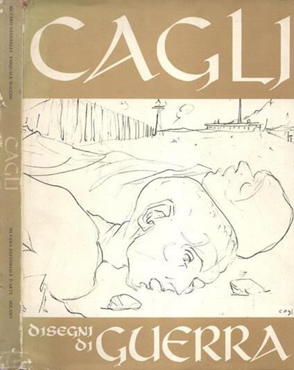 Cagli Disegni Di Guerra - R. Giannelli - copertina