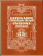 Dizionario Illustrato Degli Incisori Italiani Moderni E Contemporanei