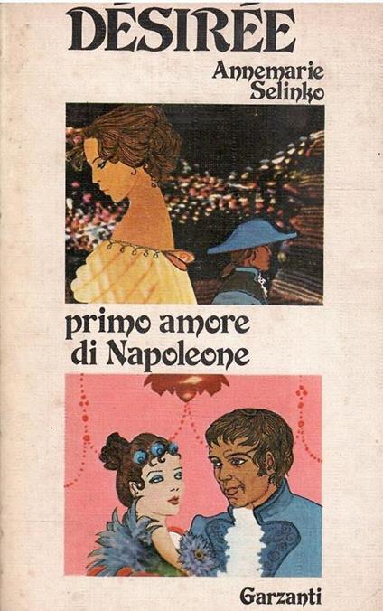Desiree Primo Amore Di Napoleone - copertina