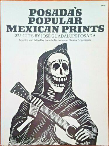 PosadàS Popular Mexican Prints. 273 Cuts By José Guadalupe - copertina