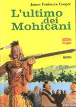 Ultimo Dei Mohicani