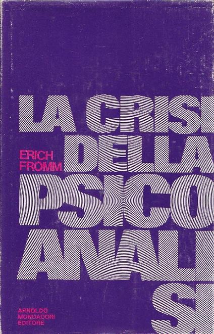 Crisi Della Psicoanalisi - Erich Fromm - copertina