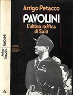 Pavolini L'Ultima Raffica Di Salò