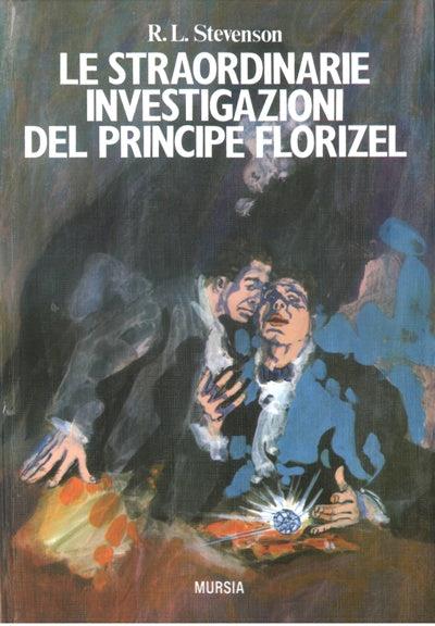 Straordinarie Investigazioni Del Principe F - Robert Louis Stevenson - copertina