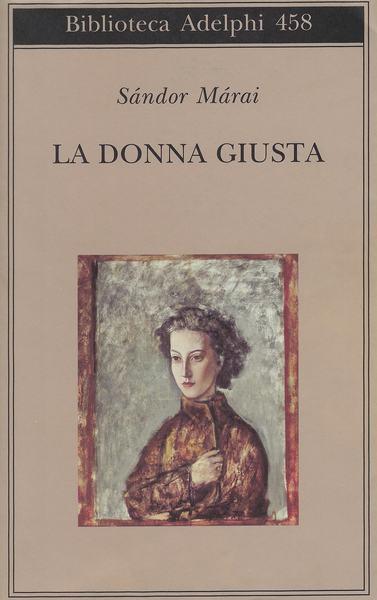 Donna Giusta - Sándor Márai - copertina