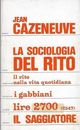 Sociologia Del Rito - Jean Cazeneuve - copertina