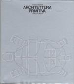 Architettura Primitiva