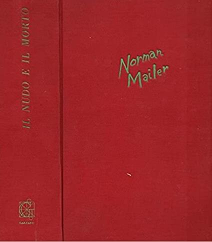 Il Nudo E Il Morto - Norman Mailer - copertina