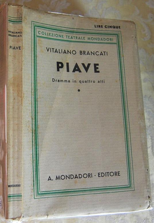 Piave. Dramma In Quattro Atti - Vitaliano Brancati - copertina