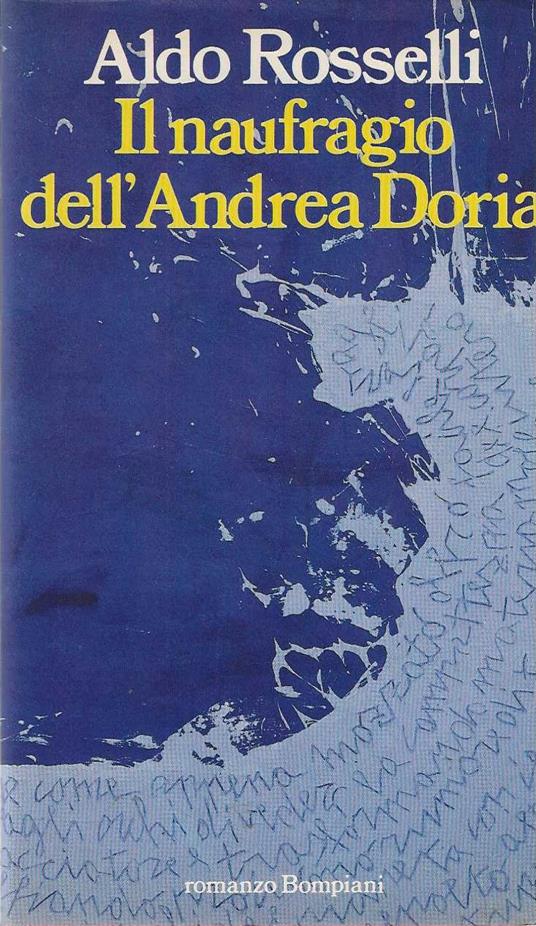 Il Naufragio dell'Andrea Doria - Aldo Rosselli - copertina