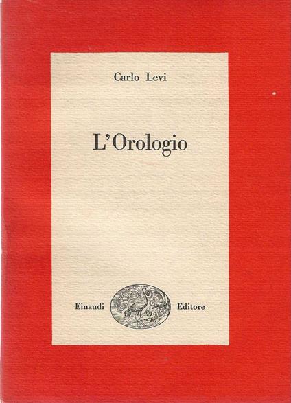 L' orologio - Carlo Levi - copertina