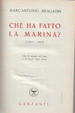 Che Ha Fatto La Marina? (1940-1945)
