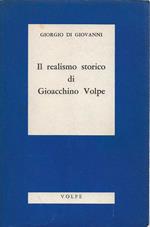 Il realismo storico di Gioacchino Volpe