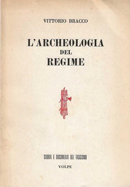 L' L' Archeologia del Regime - Vittorio Bracco - copertina