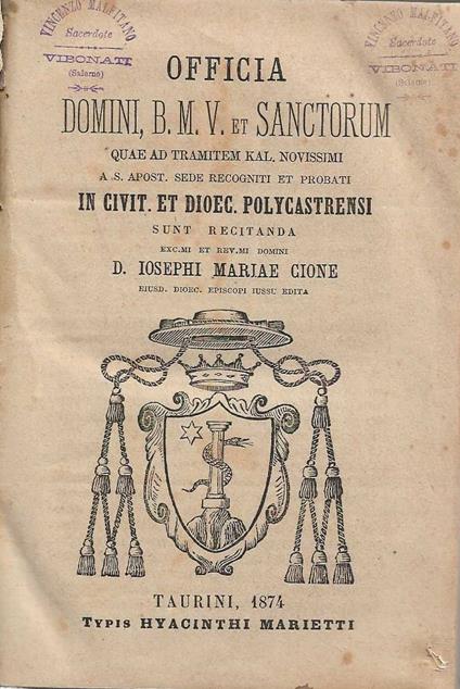 Officia Domini, B.M.V. et Sanctorum quae ad tramitem kal. novissimi a.s. apost. sede recogniti et probati in civit. et dioec. polycastrensi sunt recitanda - copertina