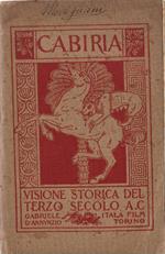 Cabiria visione storia del terzo secolo A.c