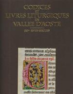 Codices et Livres Liturgiques en Vallee D'aoste
