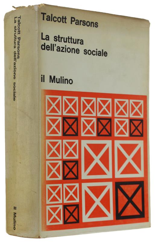 Struttura Dell'Azione Sociale - Talcott Parsons - copertina