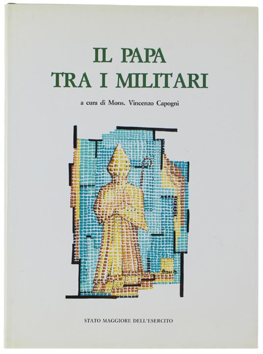 Il Papa Tra I Militari - Vincenzo Capone - copertina