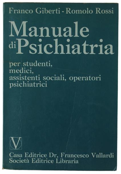 Manuale Di Psichiatria Per Studenti, Medici, Assistenti Sociali, Operatori Psichiatrici - copertina