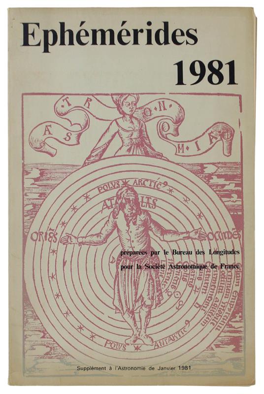 Ephemerides 1981. Annuaire Du Bureau Des Longitudes: Calendriers - copertina