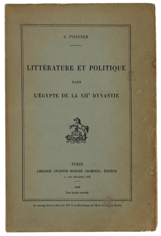 Litterature Et Politique Dans L'Egypte De La Xii Dynastie - Georges Posener - copertina